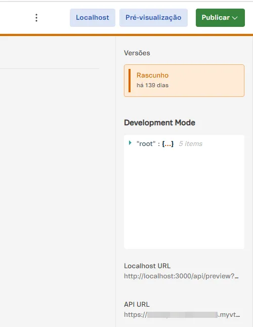 Admin do CMS do FastStore com o botão Localhost injetado ao lado de Pré-visualização, e o painel Development Mode mostrando um Localhost URL clicável ao lado do API URL.